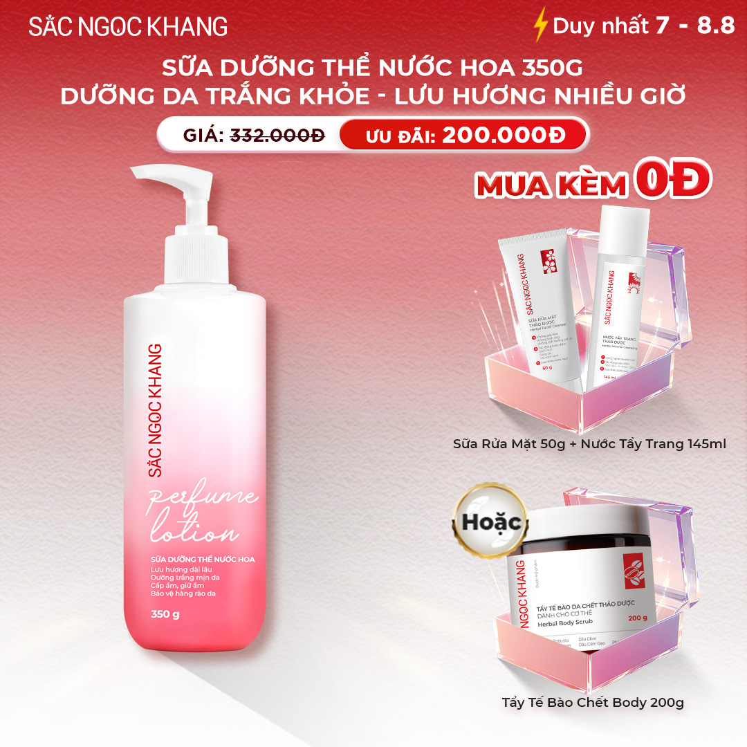Sữa Dưỡng Thể Nước Hoa Sắc Ngọc Khang (350g) TẶNG 1 trong 2 quà